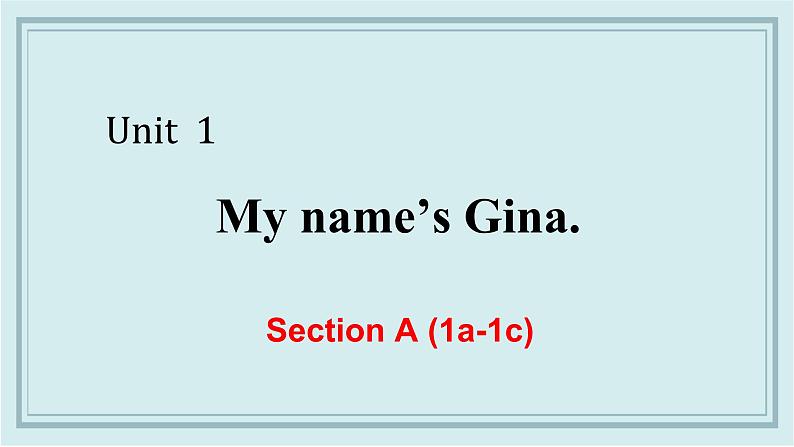 人教版英语七年级上册 Unit 1 Section A (1a-1c) 课件第1页