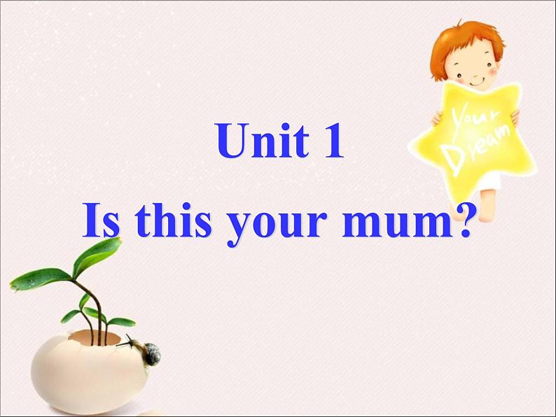 Module 2 My family Unit 1 Is this your mum 课件---七年级英语上册外研版第2页