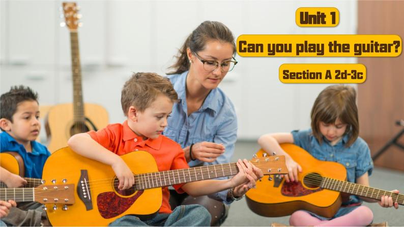 人教版初中英语七年级下册 Unit1 Can you play the guitar？SectionA 2d-3c 课件+音频01