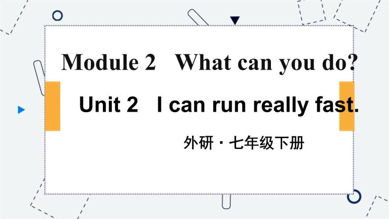 Module 2 Unit 2 外研英语7下[课件]01