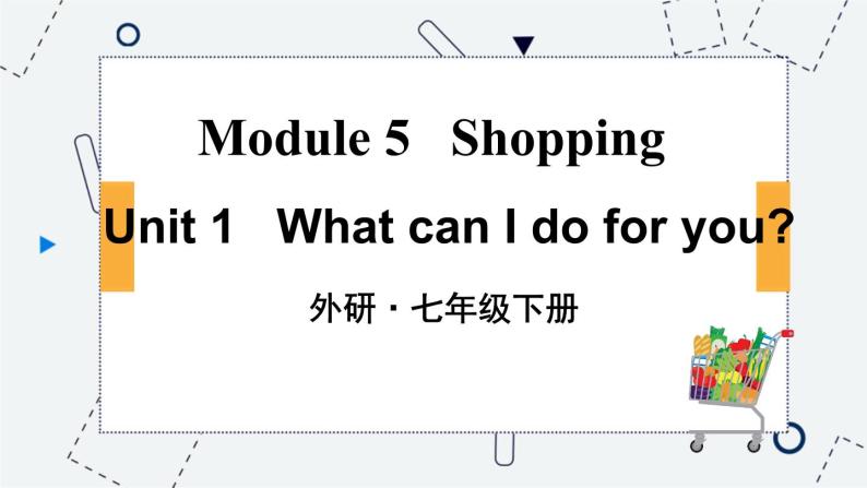 Module 5 Unit 1 外研英语7下[课件]01