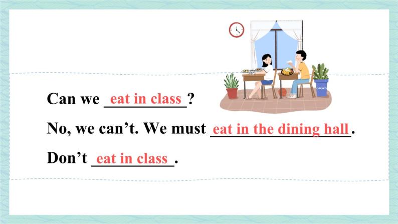人教版七年级英语下册课件 Unit 4 Don't eat in class 第3课时（Section A Grammar Focus-3c）06