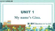 初中英语人教新目标 (Go for it) 版七年级上册Unit 1 My name’s Gina.Section A课文内容课件ppt