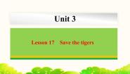 英语八年级下册Lesson 17 Save the Tigers备课课件ppt