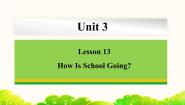 初中英语冀教版七年级下册Lesson 13  How Is School Going?授课课件ppt