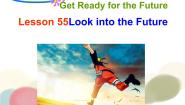 冀教版九年级下册Unit 10 Get Ready for the FutureLesson 55 Look into the Future图片ppt课件
