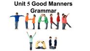 牛津译林版八年级下册Unit 5 Good mannersGrammar图片课件ppt