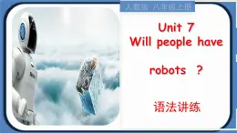 Unit 7 语法讲练-八年级上册英语教学同步精品课件+分层作业（人教版）