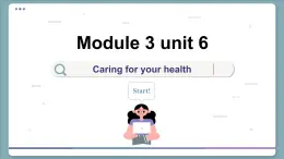 沪教牛津版英语九下 UNI T 6  Caring for your health（课件PPT）