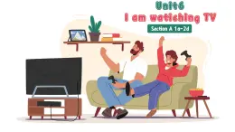 人教版初中英语七年级下册Unit6 I`am watching TV. SectionA 1a-2d听说课课件