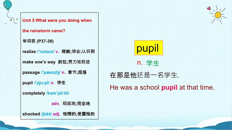 人教版八下Unit 5 What were you doing when the rainstorm? SectionB词汇精讲 课件06