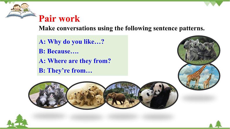 人教新目标版英语七年级下册 Unit 5 Why do you like pandas-Section A Grammar Focus-3c(第2课时)课件07