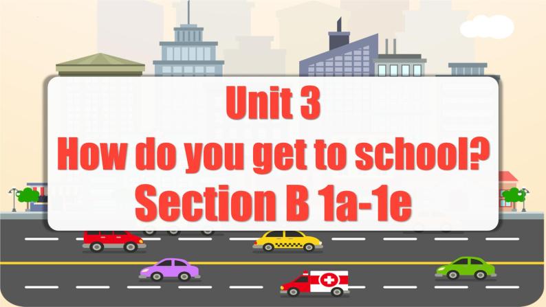 Unit 3 第3课时 (Section B 1a-1e) 课件+教案 人教版英语七下01