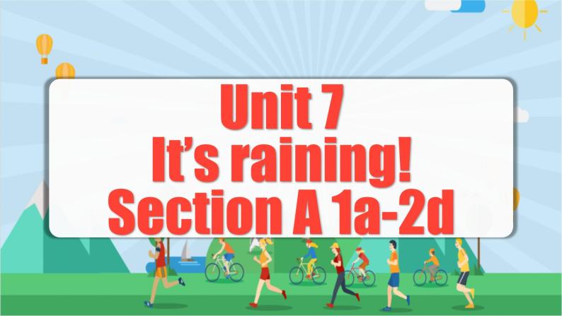 Unit 7 第1课时 (Section A 1a-2d) 课件+教案 人教版英语七下01