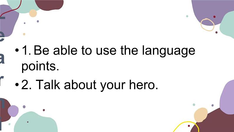 冀教版英语九年级上册 Lesson12 GuessMy Hero!课件07