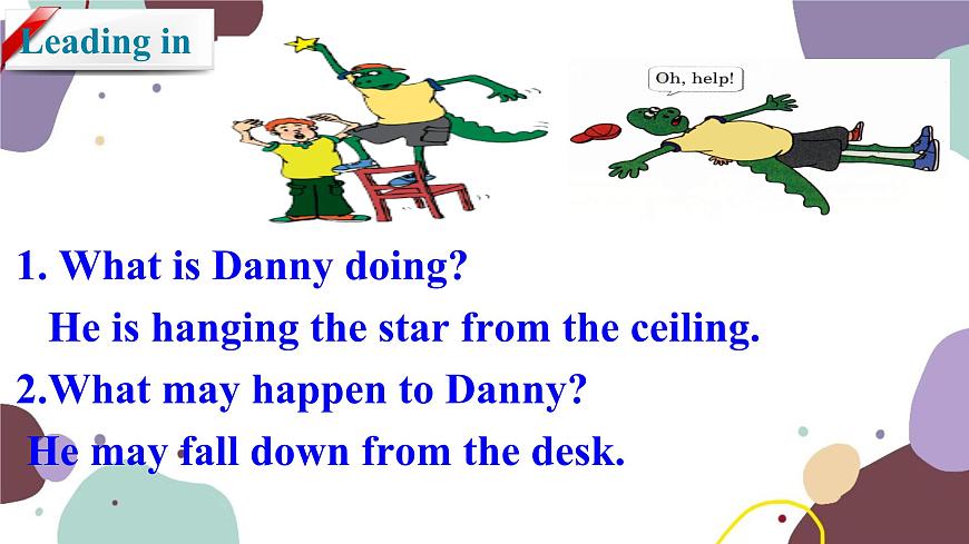 冀教版英語九年級上冊 Lesson 13Be Careful, Danny!課件第5頁