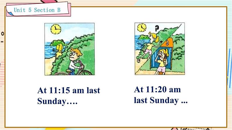 Unit 5 Section B 2a-2e 人教版英语八年级下册【PPT课件+教案】04