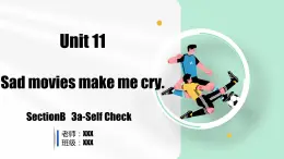 Unit 11 第6课时 (SectionB 3a-Self Check)（教学课件）-2023-2024学年九年级英语全一册同步精品课件+分层作业+导学案（人教版）