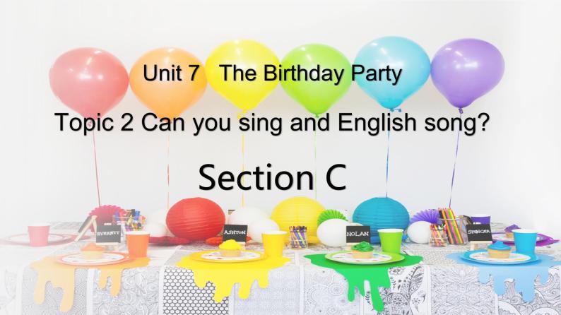 仁爱科普版英语七年级下册Unit 7 Topic 2 Can you sing an English song_ Section C课件+教案+音视频01