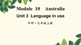 外研版英语九年级上册Module 10 Unit 3课件