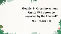 外研版英语九年级上册Module 9 Unit 2课件