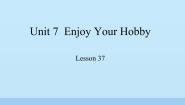 冀教版八年级上册Lesson 37 What’s Your Hobby ?说课课件ppt