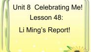 冀教版八年级上册Lesson 48 Li Ming’s Report教学课件ppt