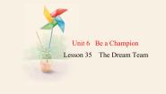 冀教版八年级下册Lesson 35 The Dream Team课文课件ppt