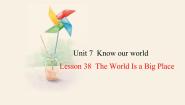 冀教版八年级下册Lesson 38 The World Is a Big Place教案配套ppt课件