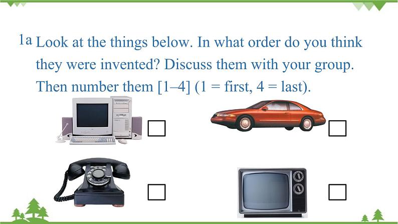 人教新目标版英语九年级上册Unit 6 When was it invented-SectionA1a-2d课件第7页