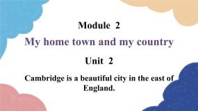 外研版 (新标准)八年级上册Unit 2 Cambridge is a beautiful city in the east of England.教学演示ppt课件