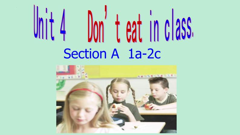 Unit4+Section+A+1a—2c课件+2023-2024学年人教版七年级英语下册01