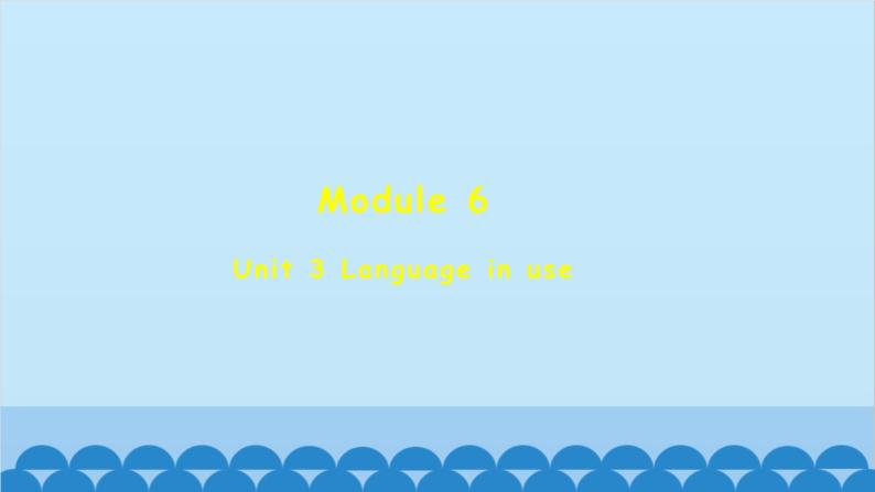 外研版英语八年级上册 Module 6 Unit 3课件01