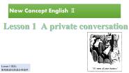 初中英语Unit 1 A private conversation备课课件ppt