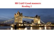 英语牛津译林版Unit 5 Good mannersReading课文配套课件ppt