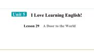 初中英语Lesson 29 A Door to the World教学课件ppt