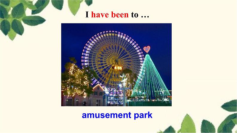 人教版英语八年级下册 Unit9 Have you ever been to a museum-Section A课件06