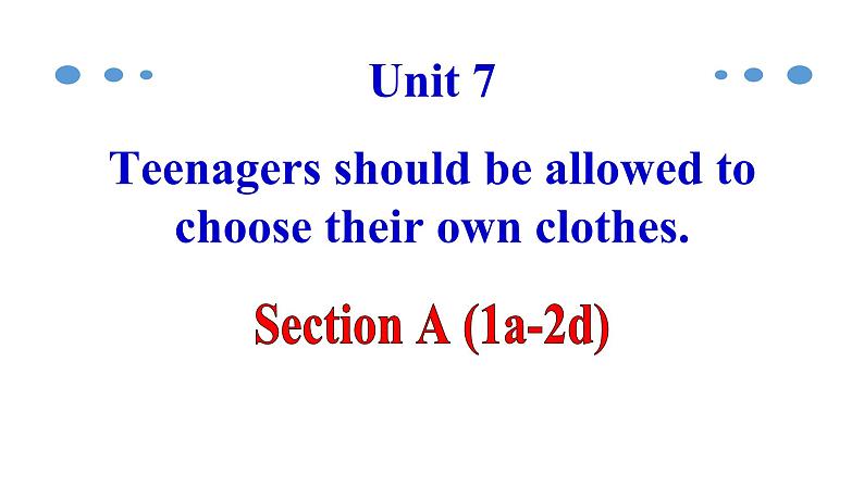 unit 7 课时1 Section A(1a-2d)第1页