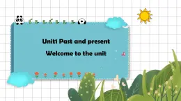 牛津译林版八下英语第一单元导入课时八B Unit 1 Welcome to the unit同步PPT课件