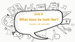 新目标版英语七下Unit 9《What does he look like》（Period 2）课件