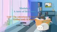 沪教牛津版(六三制)九年级上册Module 4 A taste of literatureUnit 7 The Adventures of Tom Sawyer图文课件ppt