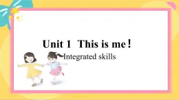 译林英语七年级上册 Unit 1 Period 4 Integrated skills PPT课件