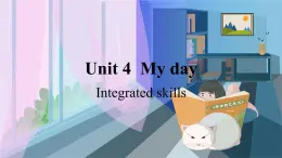 译林英语七年级上册 Unit 4 Period 4 Integrated skills PPT课件