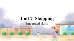 译林英语七年级上册 Unit 7 Period 4 Integrated skills PPT课件