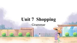 译林英语七年级上册 Unit 7 Period 3 Grammar PPT课件