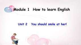 外研版 (新标准)八年级上册Unit 2  You should smile at her.完美版ppt课件