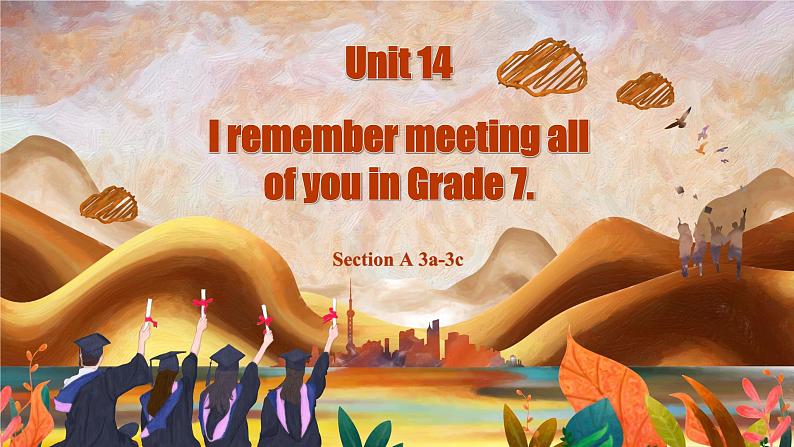 九年级unit14SectionA 3a-3c第2页