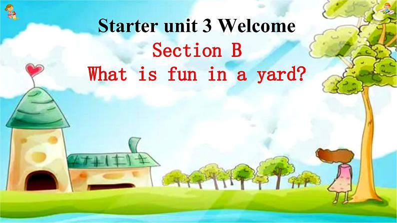 新人教7上英语课件Starter Unit 3 Welcome 第二课时 Section B 课件01