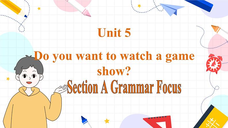 人教版英语八年级上册 Unit5 课时2. Grammar Focus PPT课件第1页
