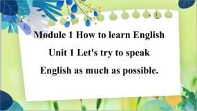 外研版 (新标准)八年级上册Unit 1 Let's try to speak English as much as possible.课文课件ppt